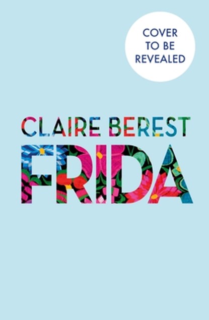 Frida, Claire Berest - Paperback - 9781035426799