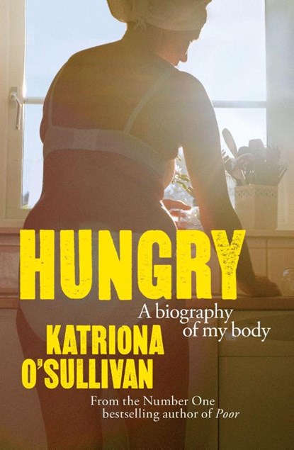 Hungry, Katriona O'Sullivan - Gebonden - 9781035427772