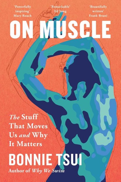 On Muscle, Bonnie Tsui - Paperback - 9781035429295