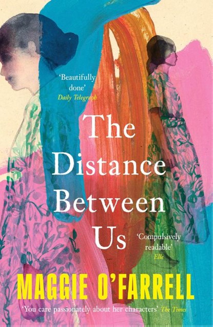 The Distance Between Us, Maggie O'Farrell - Paperback - 9781035430086