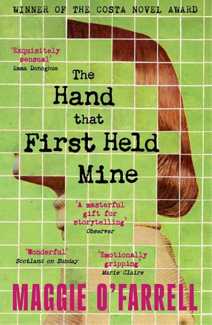 The Hand That First Held Mine, Maggie O'Farrell - Paperback - 9781035430093