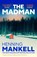 The Madman, Henning Mankell - Paperback - 9781035430963