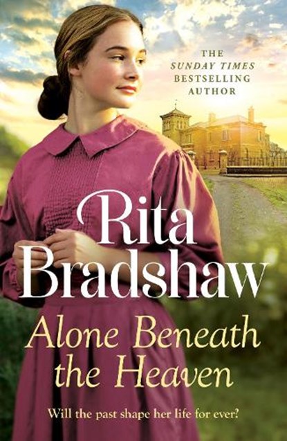 Alone Beneath the Heaven, Rita Bradshaw - Paperback - 9781035431076