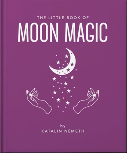 The Little Book of Moon Magic, OH - Gebonden - 9781035433339