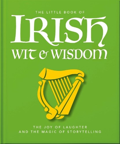 The Little Book of Irish Wit & Wisdom, OH - Gebonden - 9781035433407