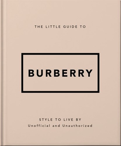 The Little Guide to Burberry, Oh - Gebonden - 9781035433452