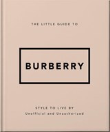 The Little Guide to Burberry - OH - 9781035433452