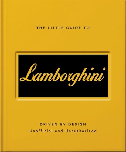 The Little Guide to Lamborghini, OH - Gebonden - 9781035433483