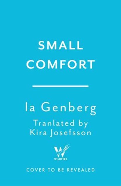 Small Comfort, Ia Genberg - Ebook - 9781035433957
