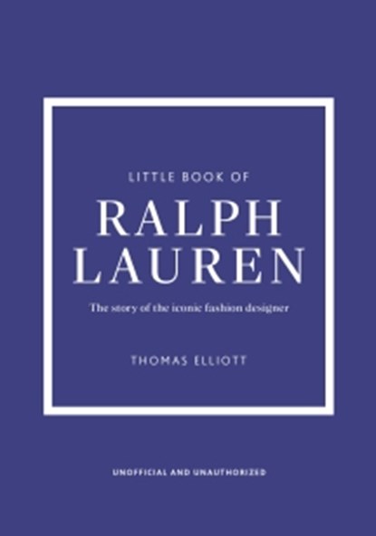 Little Book of Ralph Lauren, Thomas Elliott - Gebonden - 9781035434503