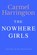 The Nowhere Girls, Carmel Harrington - Gebonden - 9781035435685