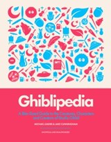 Ghiblipedia - Michael Leader ; Jake Cunningham - 9781035436415