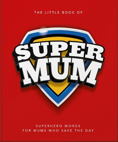The Little Book of SuperMum, OH - Gebonden - 9781035436859