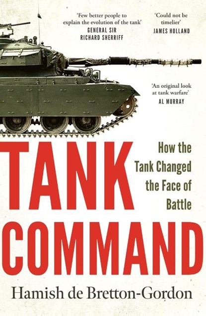 Tank Command, Hamish de Bretton-Gordon - Paperback - 9781035437627