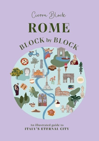 Rome Block by Block, Cierra Block - Gebonden - 9781035437986