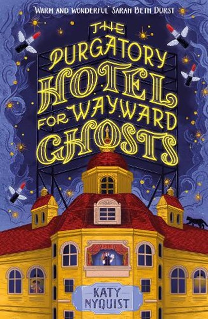 The Purgatory Hotel for Wayward Ghosts, Katy Nyquist - Paperback - 9781035438686