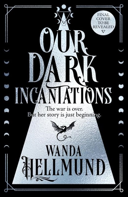 Our Dark Incantations, Wanda Hellmund - Gebonden - 9781035439911