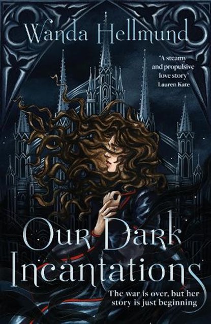 Our Dark Incantations, Wanda Hellmund - Paperback - 9781035439928