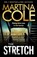 The Stretch, Martina Cole - Gebonden - 9781035440627