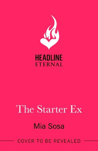 The Starter Ex, Mia Sosa - Paperback - 9781035440993