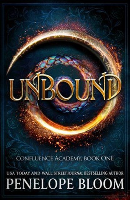 Unbound (Confluence Academy Book 1), Penelope Bloom - Ebook - 9781035441525