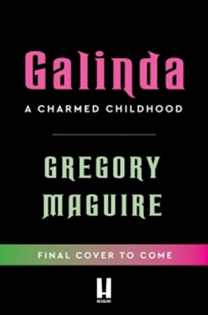 Galinda, Gregory Maguire - Paperback - 9781035444052