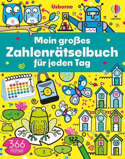 Mein großes Zahlenrätselbuch für jeden Tag, Phillip Clarke ; Kate Nolan ; Sam Smith ; Kirsteen Robson - Paperback - 9781035704248