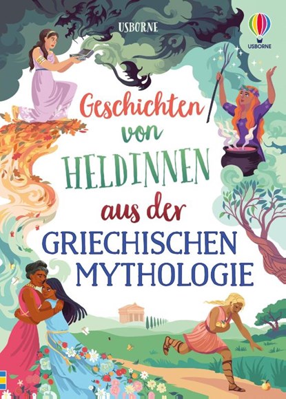 Geschichten von Heldinnen aus der griechischen Mythologie, Rosie Dickins ; Susanna Davidson - Gebonden - 9781035704576