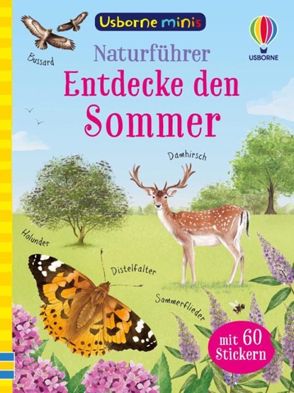 Usborne Minis - Naturführer: Entdecke den Sommer, Kate Nolan ; Lara Bryan - Paperback - 9781035704620