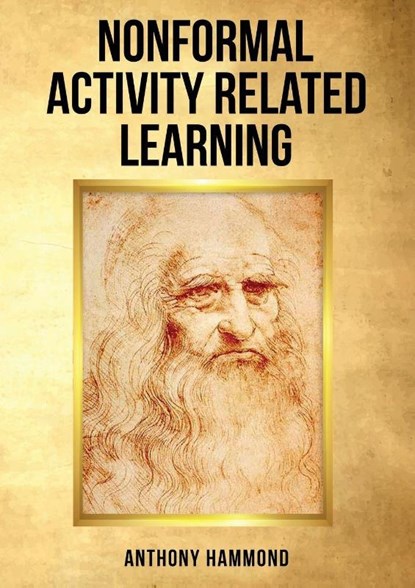 Nonformal Activity Related Learning, Anthony Hammond - Paperback - 9781035801947