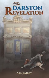 The Darston Revelation - A.D. Emery - 9781035808755