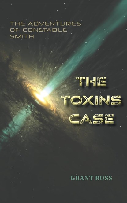 The Toxins Case, Grant Ross - Paperback - 9781035814282