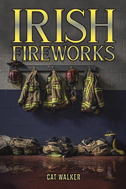 Irish Fireworks, Cat Walker - Paperback - 9781035836352
