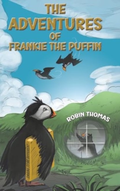 The Adventures of Frankie The Puffin, Robin Thomas - Gebonden - 9781035836611