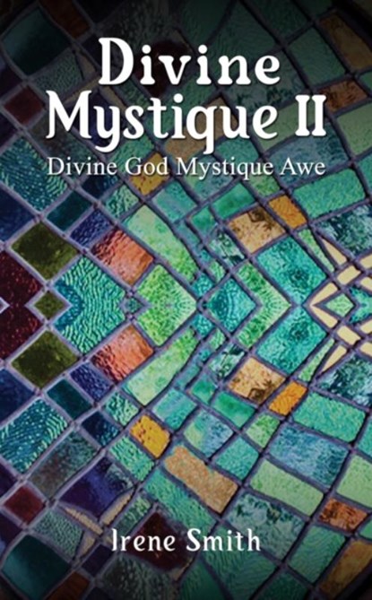 Divine Mystique II, Irene Smith - Gebonden - 9781035839391