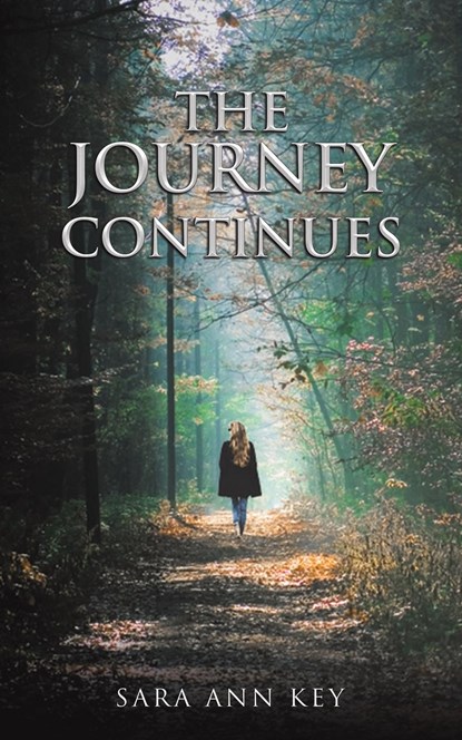 The Journey Continues, Sara Ann Key - Paperback - 9781035841035