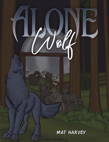 Alone Wolf, Mat Harvey - Paperback - 9781035845170