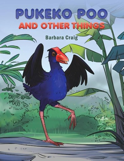 Pukeko Poo and Other Things, Barbara Craig - Paperback - 9781035845712