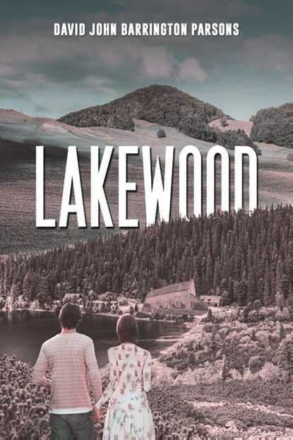 Lakewood, David John Barrington Parsons - Paperback - 9781035858293