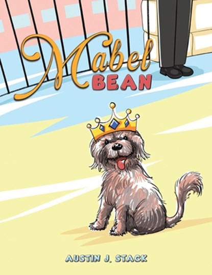 Mabel Bean, Austin J. Stack - Paperback - 9781035859573