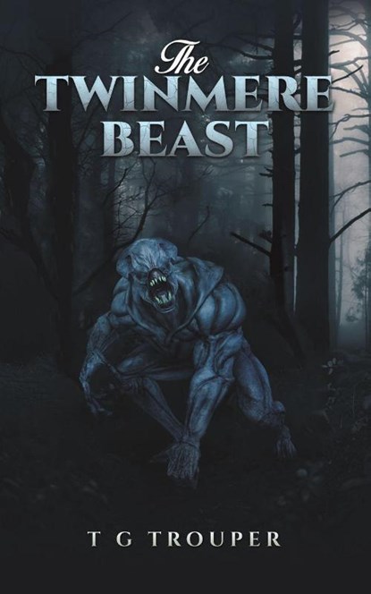 The Twinmere Beast, T G Trouper - Paperback - 9781035865437