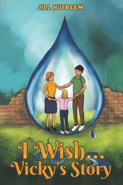 I Wish... Vicky’s Story, Jill Nutbeem - Paperback - 9781035866397