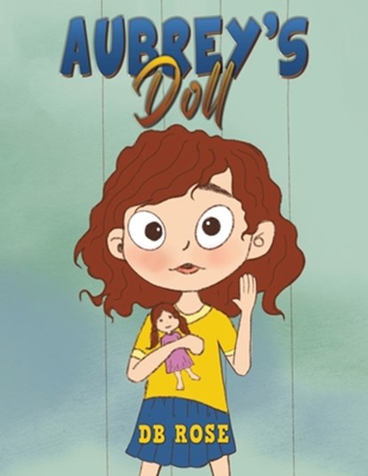 Aubrey's Doll, DB Rose - Paperback - 9781035869435