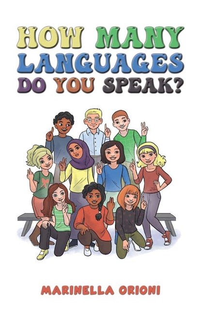 How Many Languages Do You Speak?, Marinella Orioni - Gebonden - 9781035872749