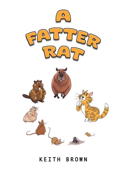 A Fatter Rat, Keith Brown - Gebonden - 9781035874675