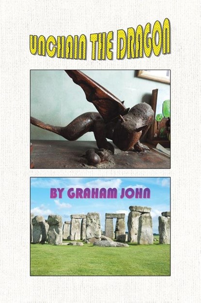 Unchain the Dragon, Graham John - Paperback - 9781035875924