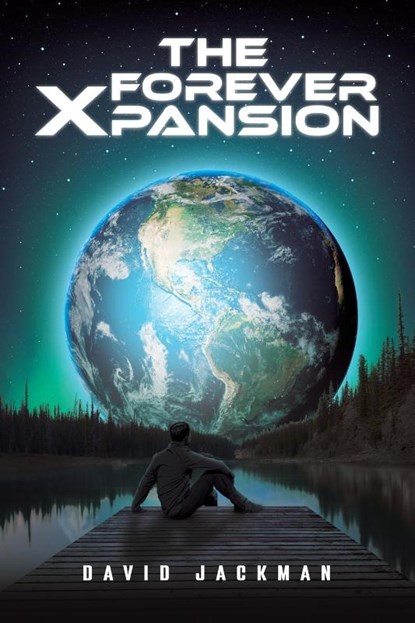 The Forever Xpansion, David Jackman - Paperback - 9781035882434