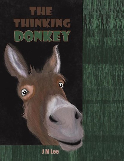 The Thinking Donkey, J M Lee - Paperback - 9781035883615