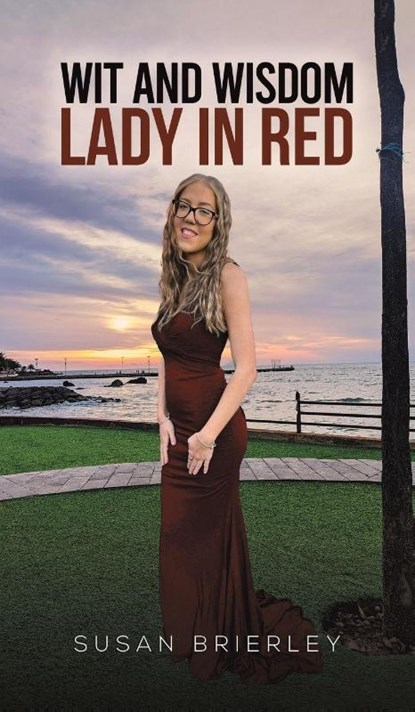 Wit and Wisdom Lady in Red, Susan Brierley - Gebonden - 9781035885824