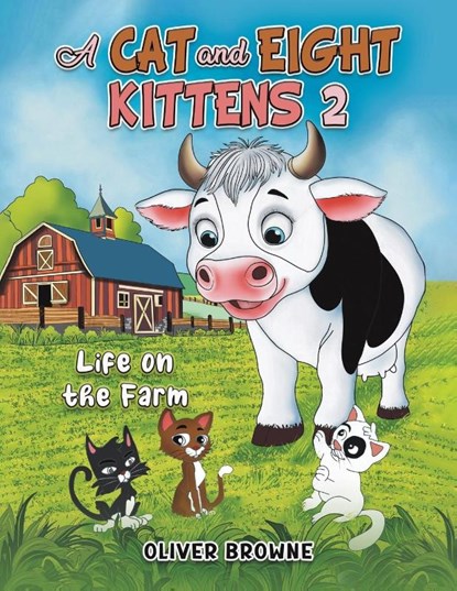 A Cat and Eight Kittens 2, Oliver Browne - Paperback - 9781035888856